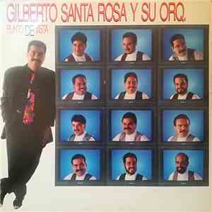 Gilberto Santa Rosa Y Su Orq. - Punto De Vista