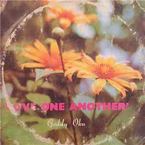 Goddy Oku - Love One Another