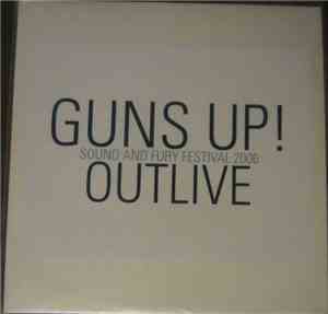 Guns Up! - Outlive