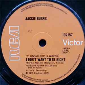 Jackie Burns - (If Loving You Is Wrong) I Don't Want To Be Right