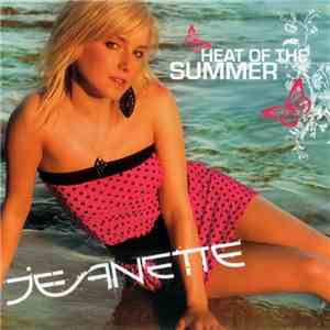 Jeanette - Heat Of The Summer