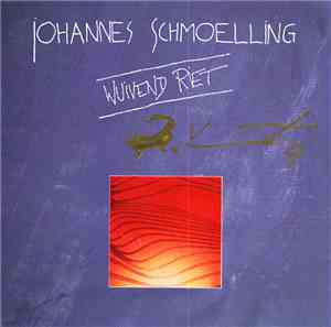 Johannes Schmoelling - Wuivend Riet