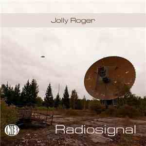 Jolly Roger  - Radiosignal