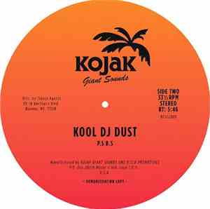 Kool DJ Dust - Disco Dancing / P.S B.S