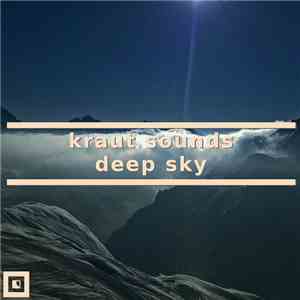 Kraut Sounds - Deep Sky EP