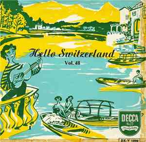 La Canterina Ticinese - Hello Switzerland, Vol. 48