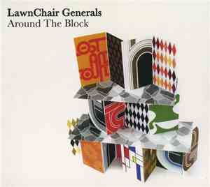LawnChair Generals - Around The Block