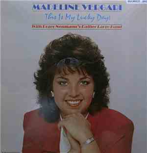 Madeline Vergari - This is My Lucky Day!