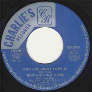 Mavis John & Dave Elcock - You Are What Love Is / Run Away
