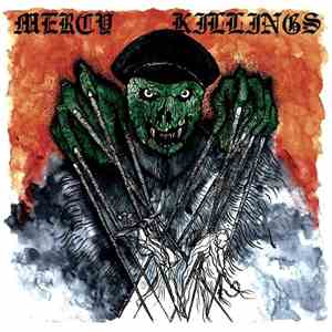 Mercy Killings - Mercy Killings