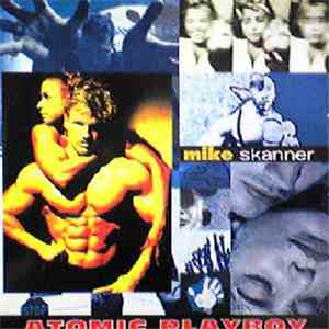 Mike Skanner - Atomic Playboy