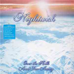 Nightwish - Over The Hills And Far Away