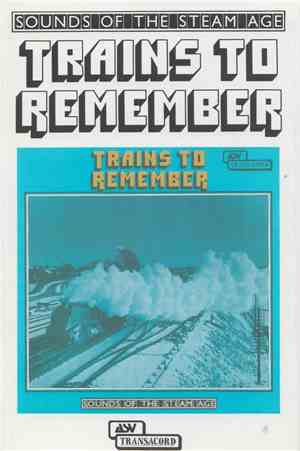No Artist - Trains To Remember