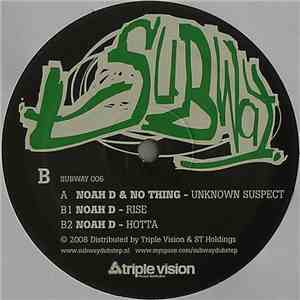 Noah D & No Thing - Unknown Suspect