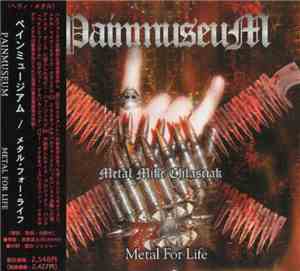 Painmuseum - Metal For Life