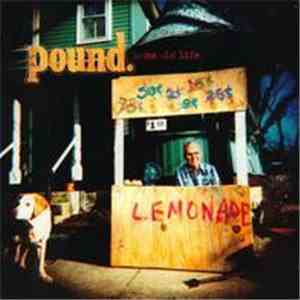 Pound  - Same Old Life