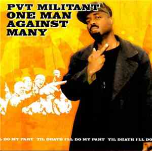 Pvt. Militant - One Man Against Many