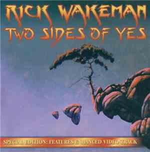 Rick Wakeman - Two Sides Of Yes - Volume 1 & 2