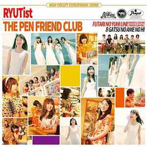 RYUTist / The Pen Friend Club - ふたりの夕日ライン (Ryutist & The Pen Friend Club Ve ...