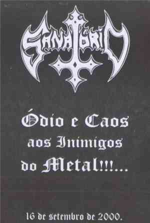 Sanatório - Odio E Caos Aos Inimigos Do Metal