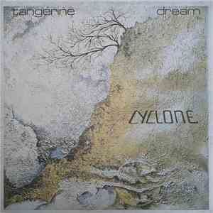 Tangerine Dream - Cyclone