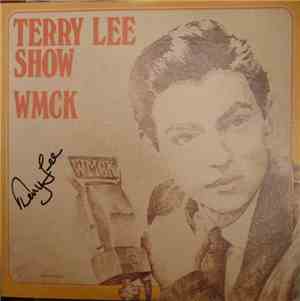 Terry Lee  - Terry Lee Show WMCK, Volume 1