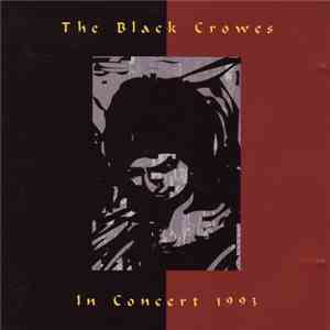 The Black Crowes - In Concert 1993