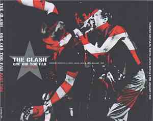 The Clash - One Gig Too Far - Part Two