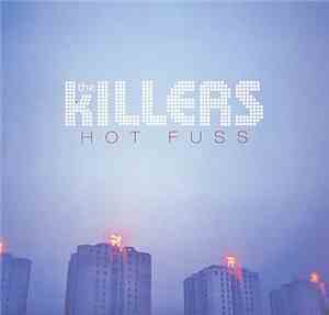 The Killers - Hot Fuss
