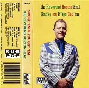 The Reverend Horton Heat - Smoke 'Em If You Got 'Em