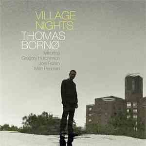 Thomas Bornø - Village Nights
