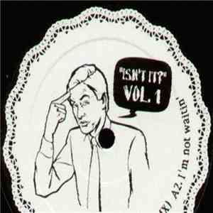 Unknown Artist - Isn't It? Vol. 1