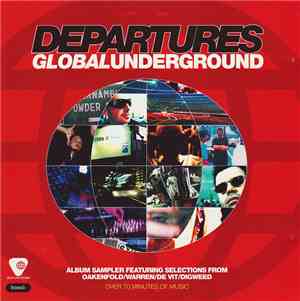 Various - Global Underground: Departures