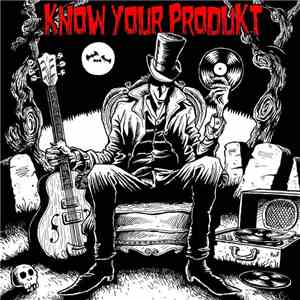 Various - Know your produkt