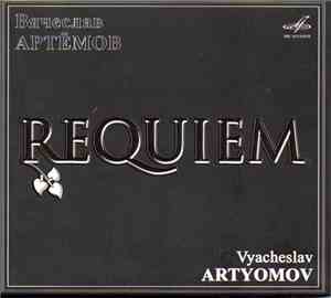 Vyacheslav Artyomov - Requiem