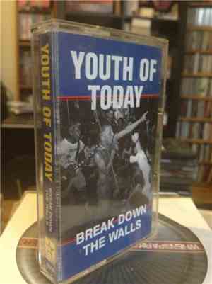 Youth Of Today - Break Down The Walls