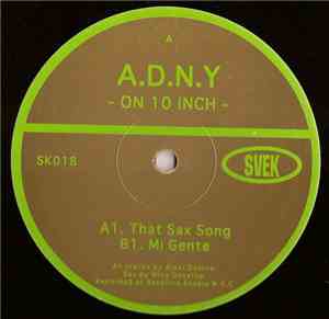A.D.N.Y - On 10 Inch