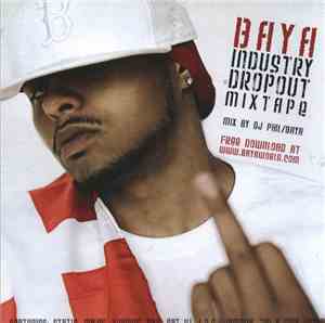 Baya - Industry Dropout Mixtape