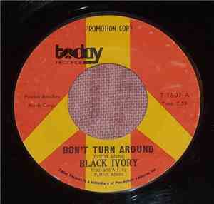 Black Ivory - Don't Turn Around / I Keep Asking You Questions