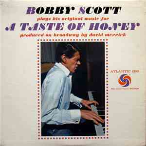 Bobby Scott - A Taste Of Honey