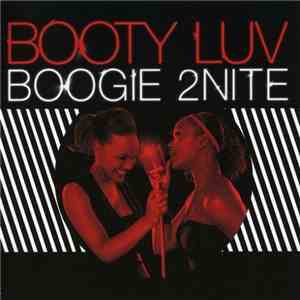Booty Luv - Boogie 2nite