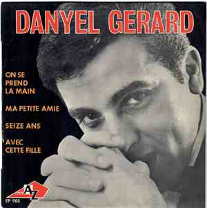 Danyel Gérard - On Se Prend La Main
