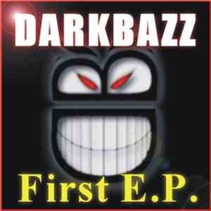 Darkbazz - First E.P.