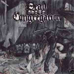 Dead Congregation - Purifying Consecrated Ground