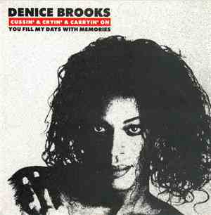 Denice Brooks - Cussin' & Cryin' & Carryin' On