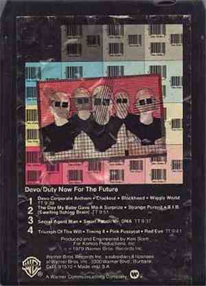 Devo - Duty Now For The Future