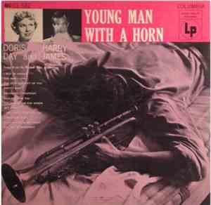 Doris Day And Harry James  - Young Man With A Horn