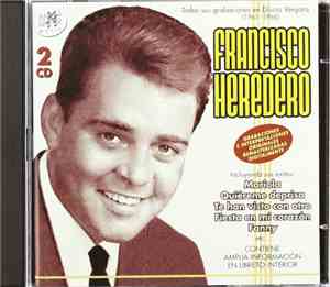 Francisco Heredero - Todas Sus Grabaciones En Discos Vergara (1963-1966)
