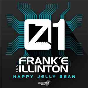 Frank'e And Illinton - Happy Jelly Bean