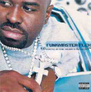 Funkmaster Flex - 60 Minutes Of Funk, Volume IV: The Mixtape (Clean)